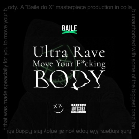 Ultra Rave Move Your Body | Boomplay Music