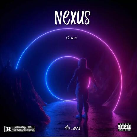 Nexus | Boomplay Music