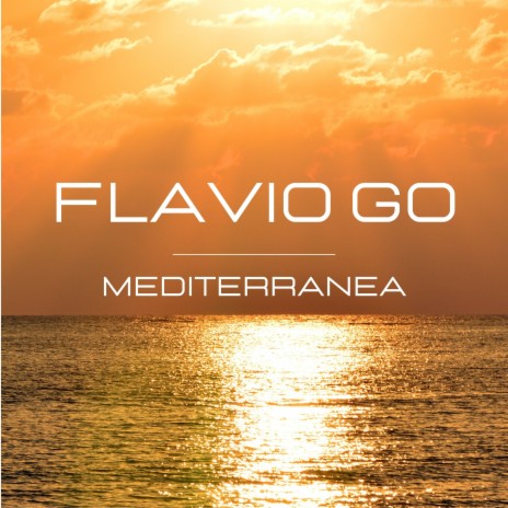 Mediterranea | Boomplay Music