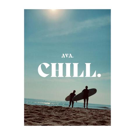 chill. | Boomplay Music