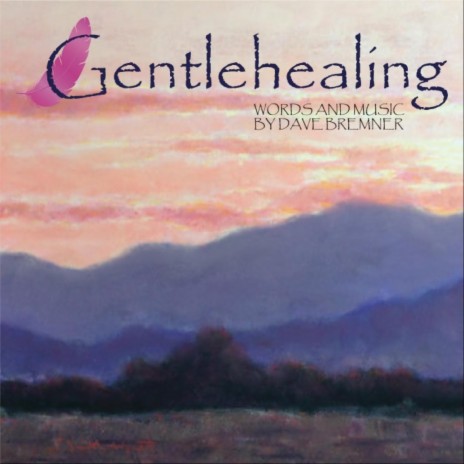 Gentle Healing | Boomplay Music