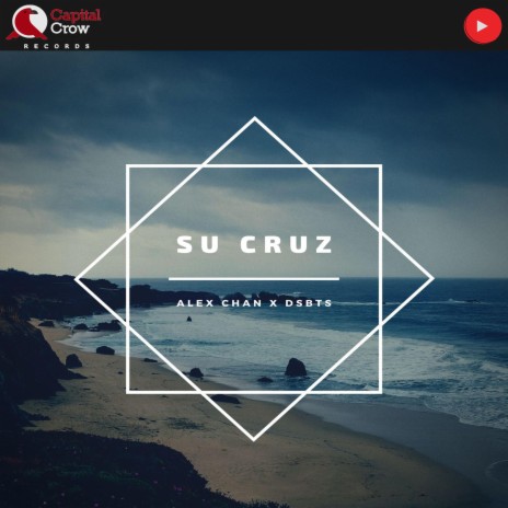 Su Cruz ft. dsbts | Boomplay Music
