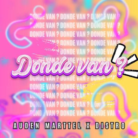 DONDE VAN ft. DJ DISTRO | Boomplay Music