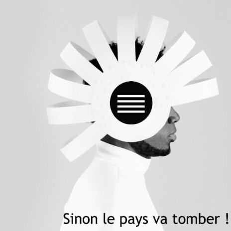 Sinon Le Pays Va Tomber | Boomplay Music