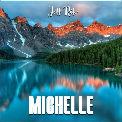 Michelle | Boomplay Music