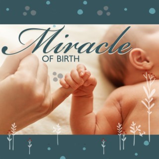 Miracle of Birth: Hypnobirthing Relaxation 2023