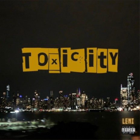 Toxicity | Boomplay Music