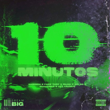 10 MINUTOS (REMIX) ft. Flow Tury, Guadamúz, Dee Franco, RICKX & Gio 23 | Boomplay Music