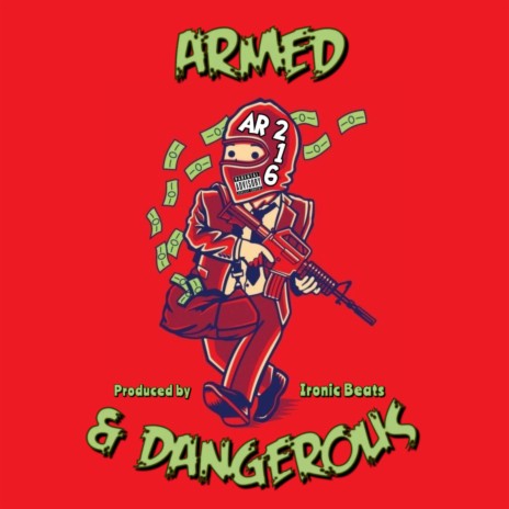 Armed & Dangerous | Boomplay Music