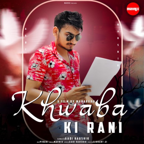 Khwaba ki rani (feat. Aadi Kaushik & Pinaki) | Boomplay Music