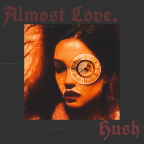 Almost Love | Boomplay Music