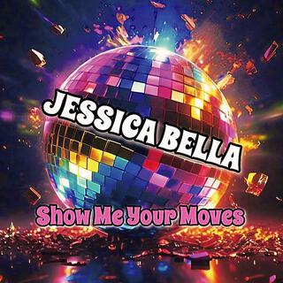 Show Me Your Moves lyrics | Boomplay Music