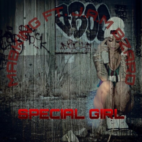 Special Girl ft. JAM Martinez | Boomplay Music