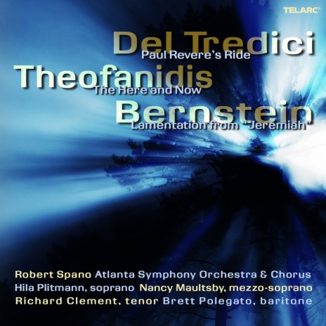 Theofanidis: The Here and Now: III. The Sound of the Resurrection ft. Robert Spano & Atlanta Symphony Orchestra Chorus | Boomplay Music