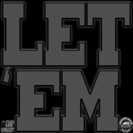 LET 'EM | Boomplay Music