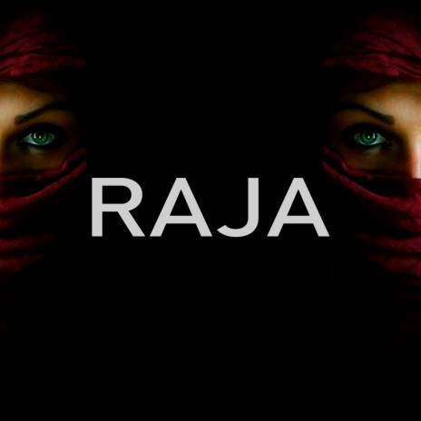 Raja | Boomplay Music