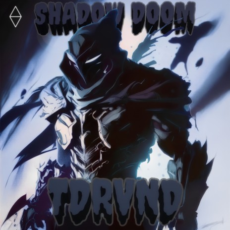 SHADOW DOOM | Boomplay Music