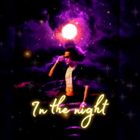 In The Night | Boomplay Music