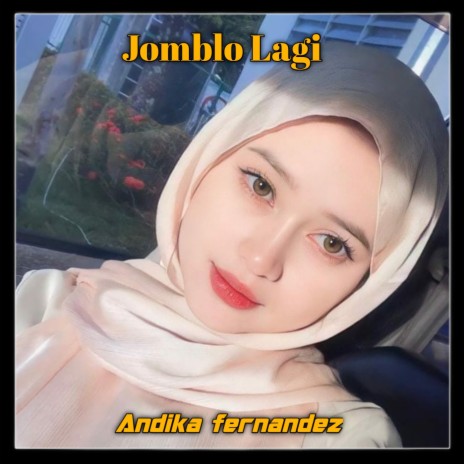 Jomblo lagi | Boomplay Music