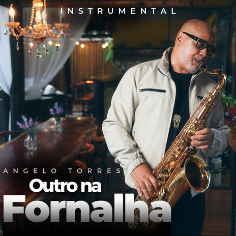 Outro na Fornalha | Boomplay Music