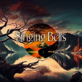 Singing Bells: Morning Meditation with Tibetan Bells for a Perfect Day, Fight Anxiety, Inner Strength, Alignment, & Daily Gratitude