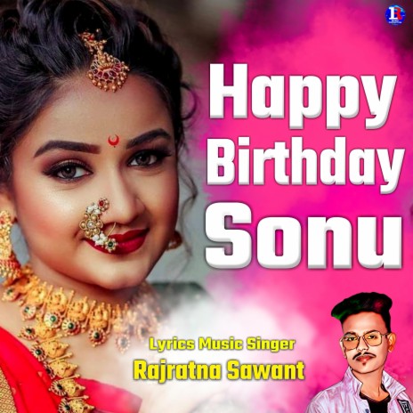 Happy Birthday Sonu | Boomplay Music