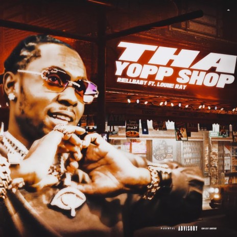 Tha Yopp Shop ft. Louie Ray