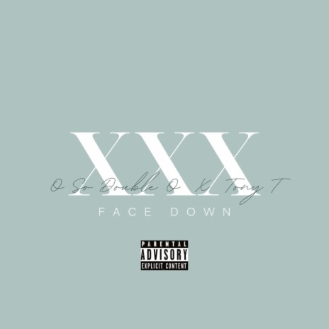 Face Down (feat. Tony T) | Boomplay Music