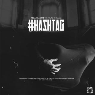 Hashtag (feat. Milad Khazaei)