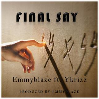 Final Say