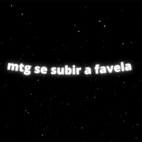 mtg se subir a favela ft. Mc Morena, Mc Magrinho & MC Movic