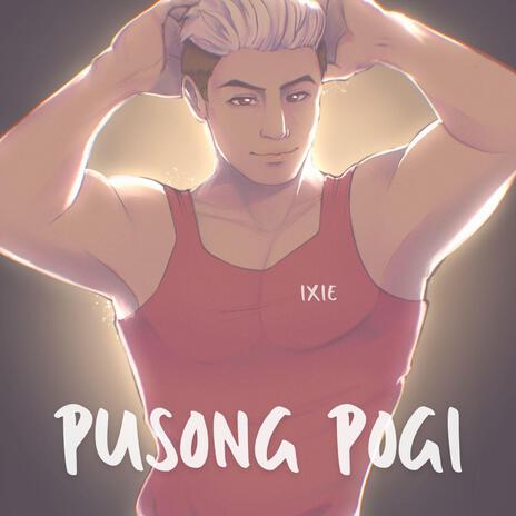 Pusong Pogi | Boomplay Music