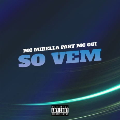 Só Vem (feat. MC Gui) | Boomplay Music