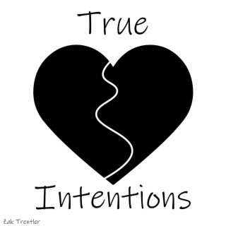 True Intentions (feat. Dan Picknell)