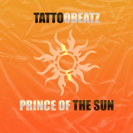 Prince of the Sun | Boomplay Music