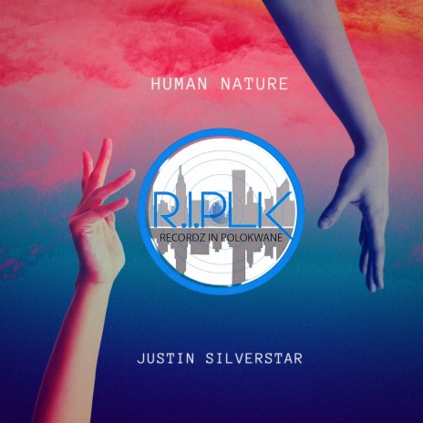 Human Nature ft. Justin Silverstar | Boomplay Music