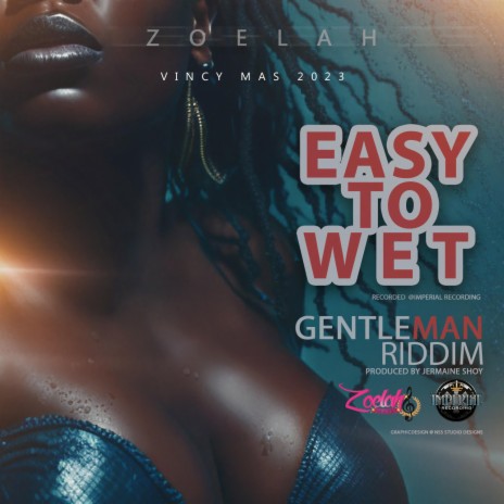 Easy To Wet | Boomplay Music