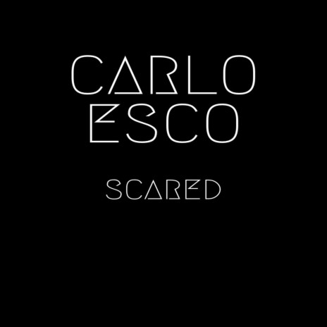 Scared | Boomplay Music