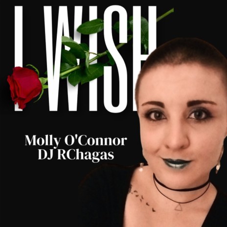 I Wish ft. Molly O'Connor | Boomplay Music