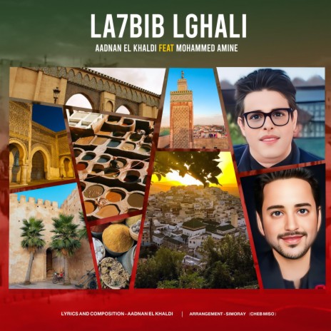 Lhbib Lghali ft. Maestro Mohammed Amine | Boomplay Music