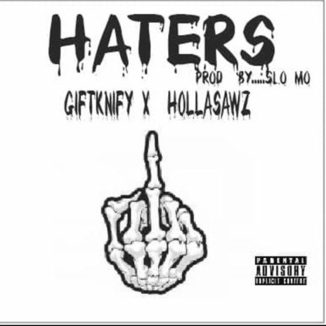 Haterz ft. Hollasawz