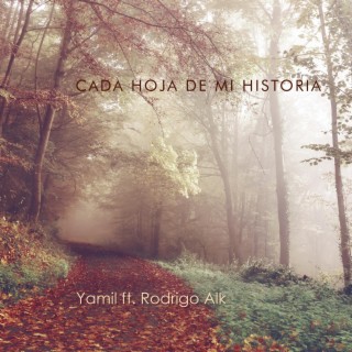 Cada hoja de mi historia (feat. Rodrigo Alk)