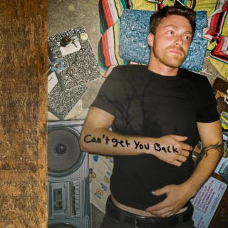 Can't Get You Back lyrics | Boomplay Music