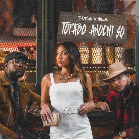 Topa Anochi So (feat. HNLY) | Boomplay Music