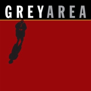 Grey Area