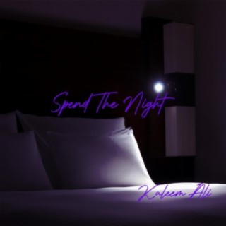 Spend The Night