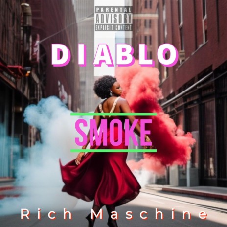 Diablo Smoke | Boomplay Music