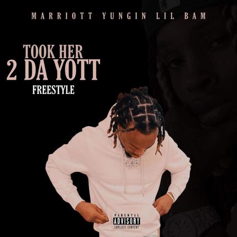 Took Her 2 Da Yott | Boomplay Music