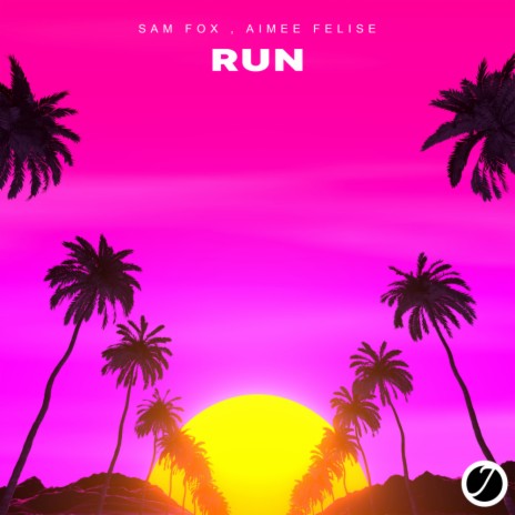 Run (Radio Edit) ft. Aimee Felise | Boomplay Music