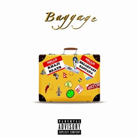 Baggage ft. Khaji Beats